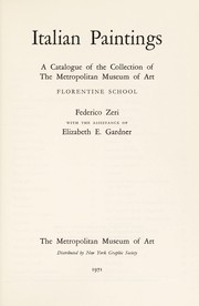 Cover of: Italian paintings: Florentine school: a catalogue of the collection of the Metropolitan Museum of Art