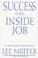 Cover of: Success is an inside job