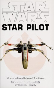 Cover of: Star wars, star pilot | Laura Buller