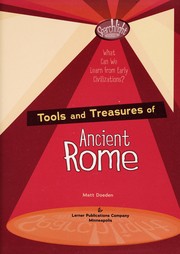 Cover of: Tools and treasures of ancient Rome | Matt Doeden