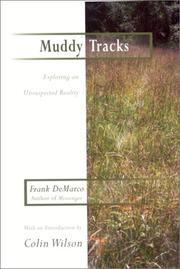 Cover of: Muddy tracks: exploring an unsuspected reality