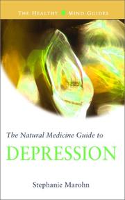 Cover of: The Natural Medicine Guide to Depression (The Healthy Mind Guides)