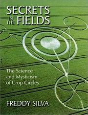Cover of: Secrets in the Fields by Freddy Silva