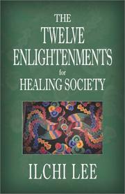 Cover of: twelve enlightenments for healing society