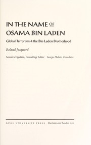Cover of: In the name of Osama bin Laden : global terrorism & the bin Laden brotherhood by 