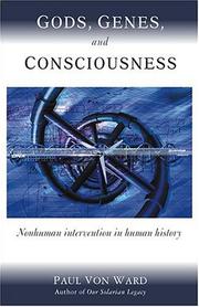 Cover of: Gods, Genes, and Consciousness: Nonhuman Intervention in Human History