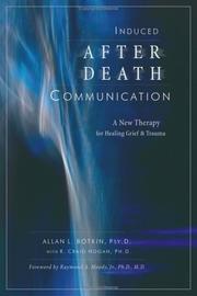 Cover of: Induced After-death Communication | Allan L Botkin