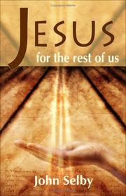 Cover of: Jesus for the rest of us