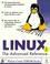 Cover of: Linux The Advanced Reference