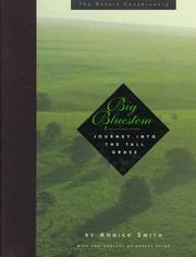 Cover of: Big bluestem: journey into the tall grass