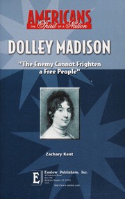 Cover of: Dolley Madison by Zachary Kent