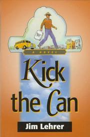 Cover of: Kick the Can (One-eyed Jack Mystery)