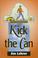 Cover of: Kick the can