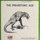 Cover of: The Prehistoric age.
