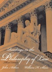 Cover of: Readings in the philosophy of law by [edited by] John Arthur, William H. Shaw.