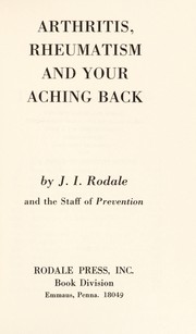 Cover of: Arthritis, rheumatism, and your aching back