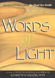 Cover of: Words of Light: Spiritual Wisdom from the Dead Sea Scrolls