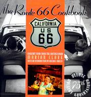 Cover of: The Route 66 cookbook: comfort food from the mother road