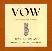 Cover of: Vow: the way of the Milagro