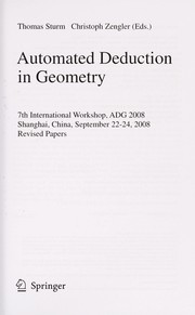 Cover of: Automated Deduction in Geometry | Thomas Sturm