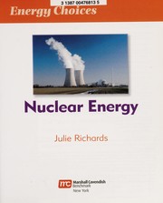 Cover of: Nuclear energy | Julie Richards