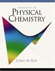 Cover of: Principles of Physical Chemistry( Part 1-2) | Lionel M. Raff