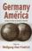 Cover of: Germany and America