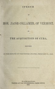 Cover of: Speech on the acquisition of Cuba: delivered in the Senate of the United States, Feb. 21, 1859