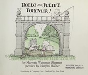 Cover of: Rollo and Juliet, forever! | Marjorie Weinman Sharmat