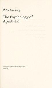 Cover of: The psychology of apartheid by Peter Lambley