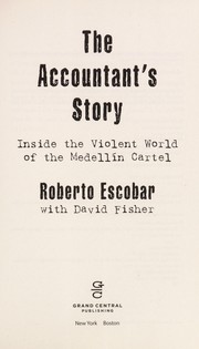The accountant's story by Roberto Escobar Gaviria