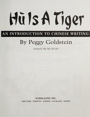 Cover of: Hú is a tiger by Peggy Goldstein