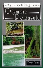 Cover of: Fly fishing the Olympic Peninsula