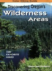 Cover of: Discovering Oregon's wilderness areas by Donna Lynn Ikenberry