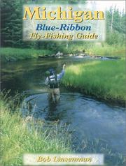 Cover of: Michigan blue-ribbon fly fishing guide