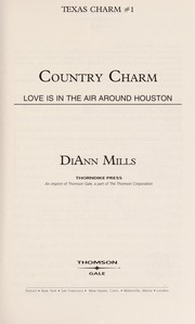 Cover of: Country charm | By DiAnn Mills