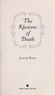 Cover of: The rhetoric of death by Judith Rock