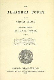 Cover of: The Alhambra court in the Crystal Palace by Owen Jones