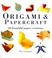 Cover of: Origami and Papercraft