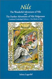 Cover of: The Wonderful Adventures Of Nils And The Further Adventures Of Nils Holgersson