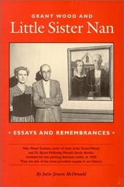 Cover of: Grant Wood and Little Sister Nan : Essays and Remembrances