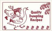 Cover of: Quality Dumpling Recipes