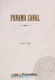 The Panama Canal by Margaret Hall