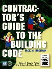 Contractor's guide to the building code by Jack M. Hageman