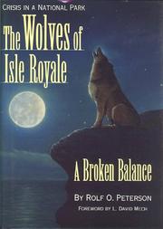 Cover of: The wolves of Isle Royale by Rolf Olin Peterson