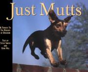 Cover of: Just mutts: a tribute to the rogues of dogdom