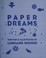 Cover of: Paper dreams