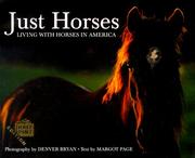 Cover of: Just horses by Denver Bryan