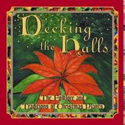 Cover of: Decking the Halls: The Folklore and Traditions of Christmas Plants