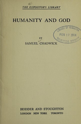 Humanity and God by Samuel Chadwick